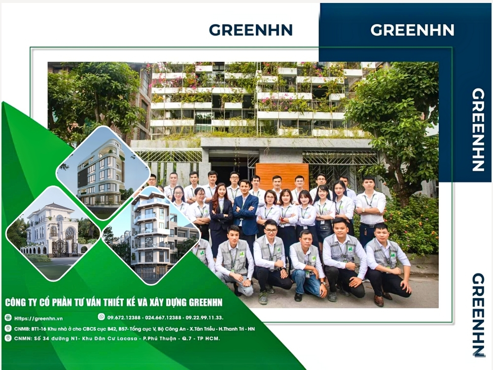 GreenHN - Đơn vị thiết kế và xây nhà trọn gói uy tín