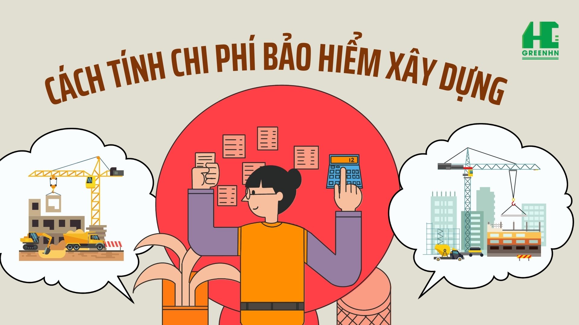 Cách dự toán gói thầu bảo hiểm công trình xây dựng