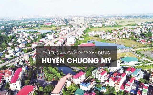Thủ tục xin phép xây dựng tại Chương Mỹ