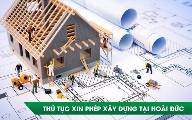 Thủ tục xin phép xây dựng tại huyện Hoài Đức