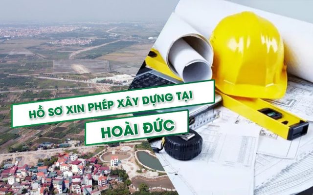 Hồ sơ xin phép xây dựng tại Hoài Đức