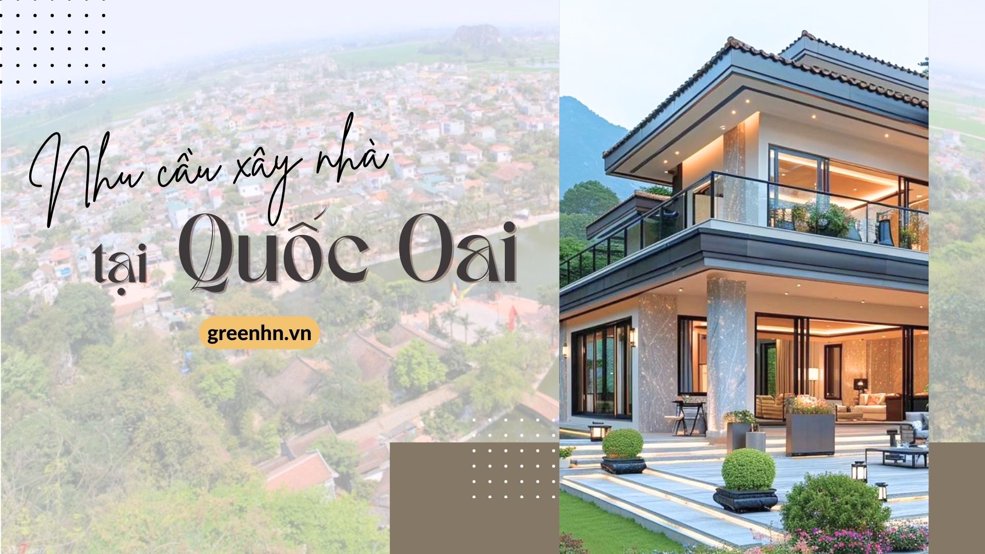 Nhu cầu xây nhà trọn gói tại huyện Quốc Oai tăng nhanh trong những năm gần đây