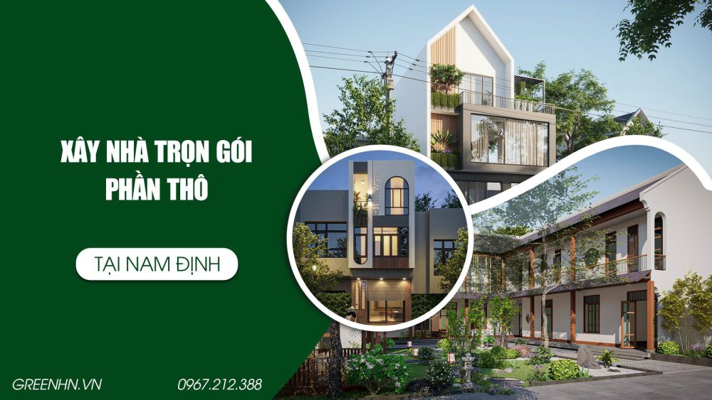 </dl>
</div>
<ul>
 	<li>Gói cơ bản: Từ 2.800.000đ</li>
 	<li>Gói nâng cao: Từ 3.000.000đ</li>
 	<li>Gói cao cấp: Từ 3.500.000đ</li>
</ul>
<h3>Báo giá xây nhà trọn gói phần hoàn thiện tại Nam Định</h3>
<div>
<dl id=