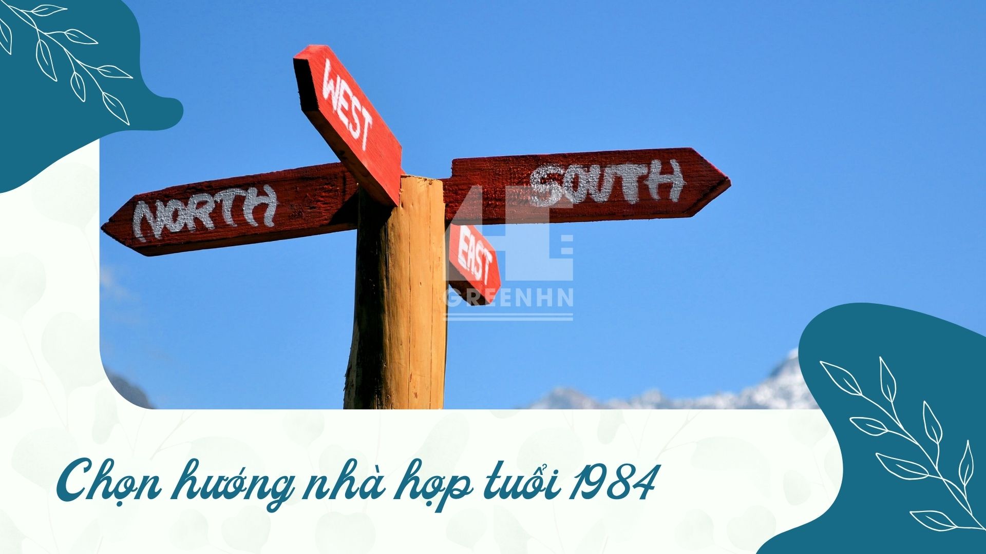 Hướng hợp tuổi Giáp Tý 1984