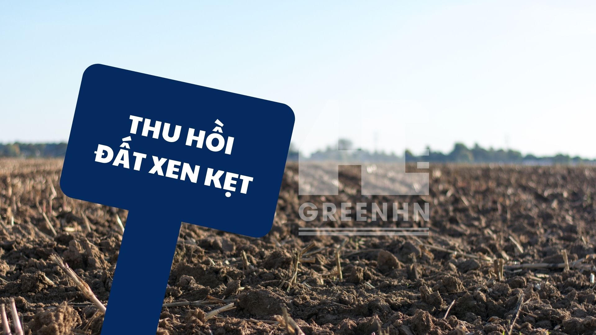 Thu hồi đất xen kẹt