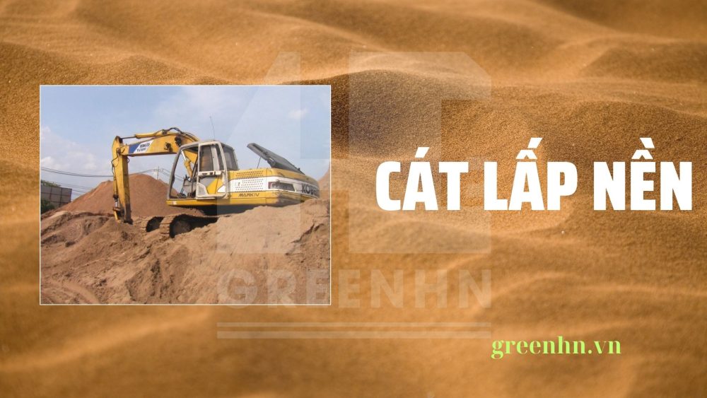 Cát lấp nền là gì?