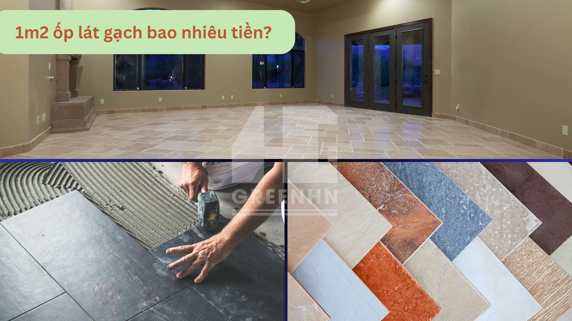 Chi phí ốp lát gạch bao nhiêu tiền 1m2