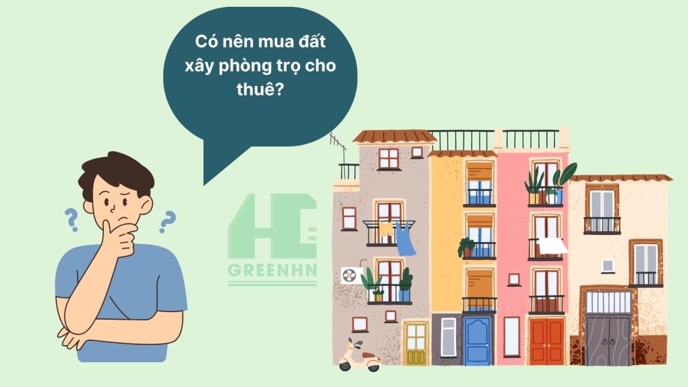 Có nên mua đất xây phòng trọ cho thuê?