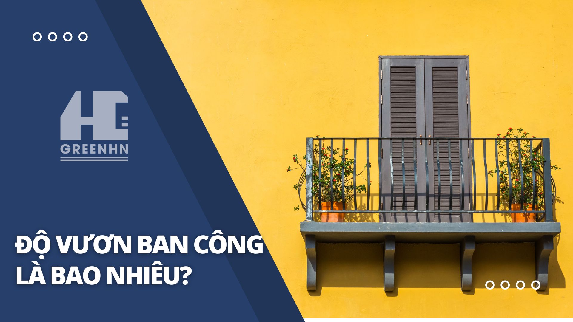 Độ vươn ban công