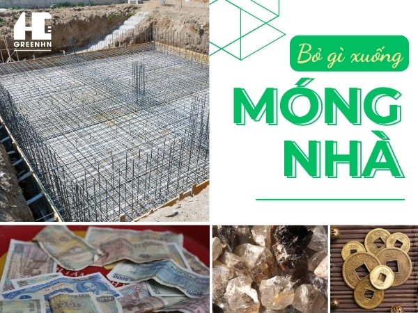 Bỏ gì xuống móng nhà may mắn, chiêu tài hút lộc cho gia chủ 