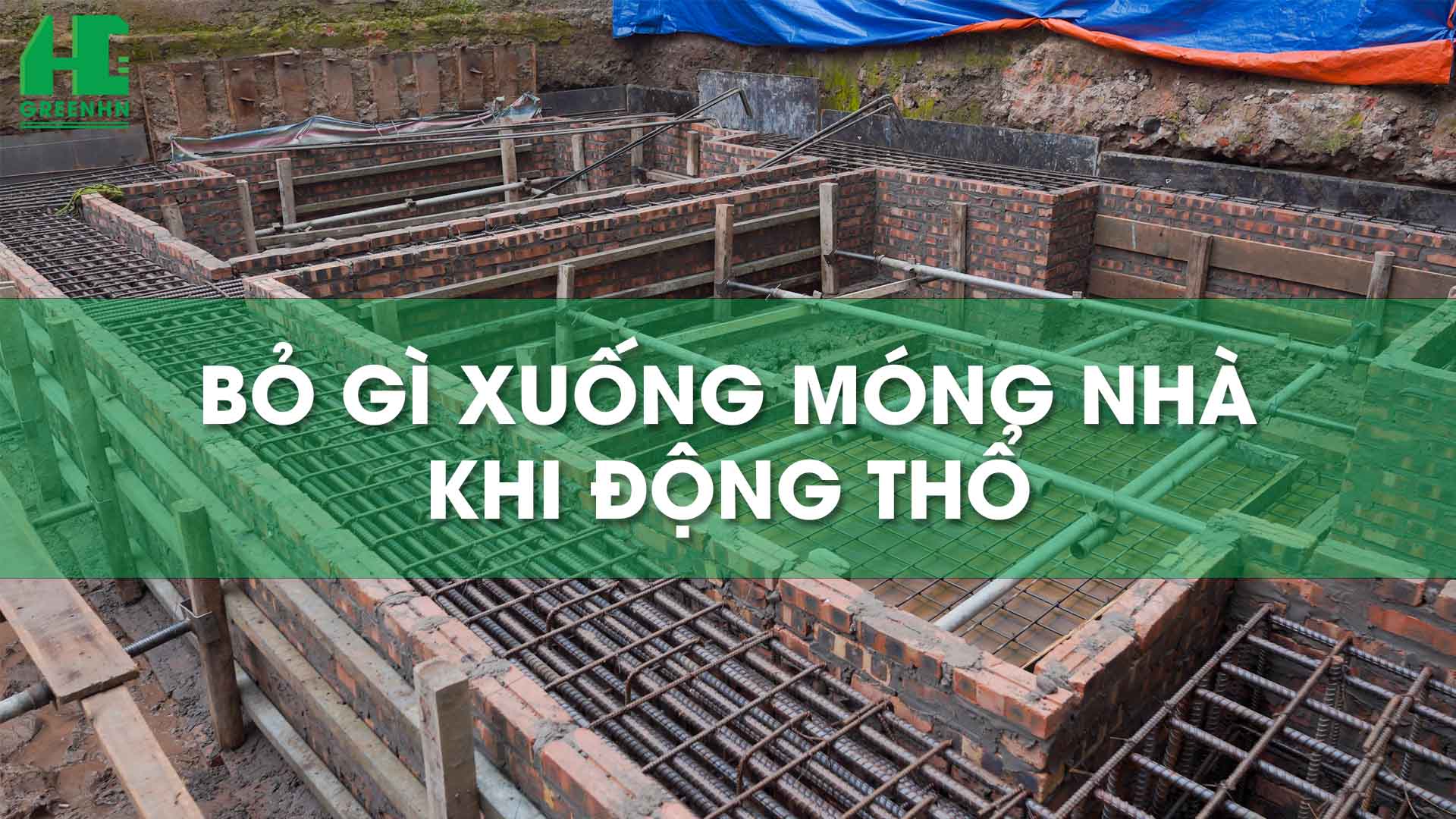 Bỏ gì xuống móng nhà?