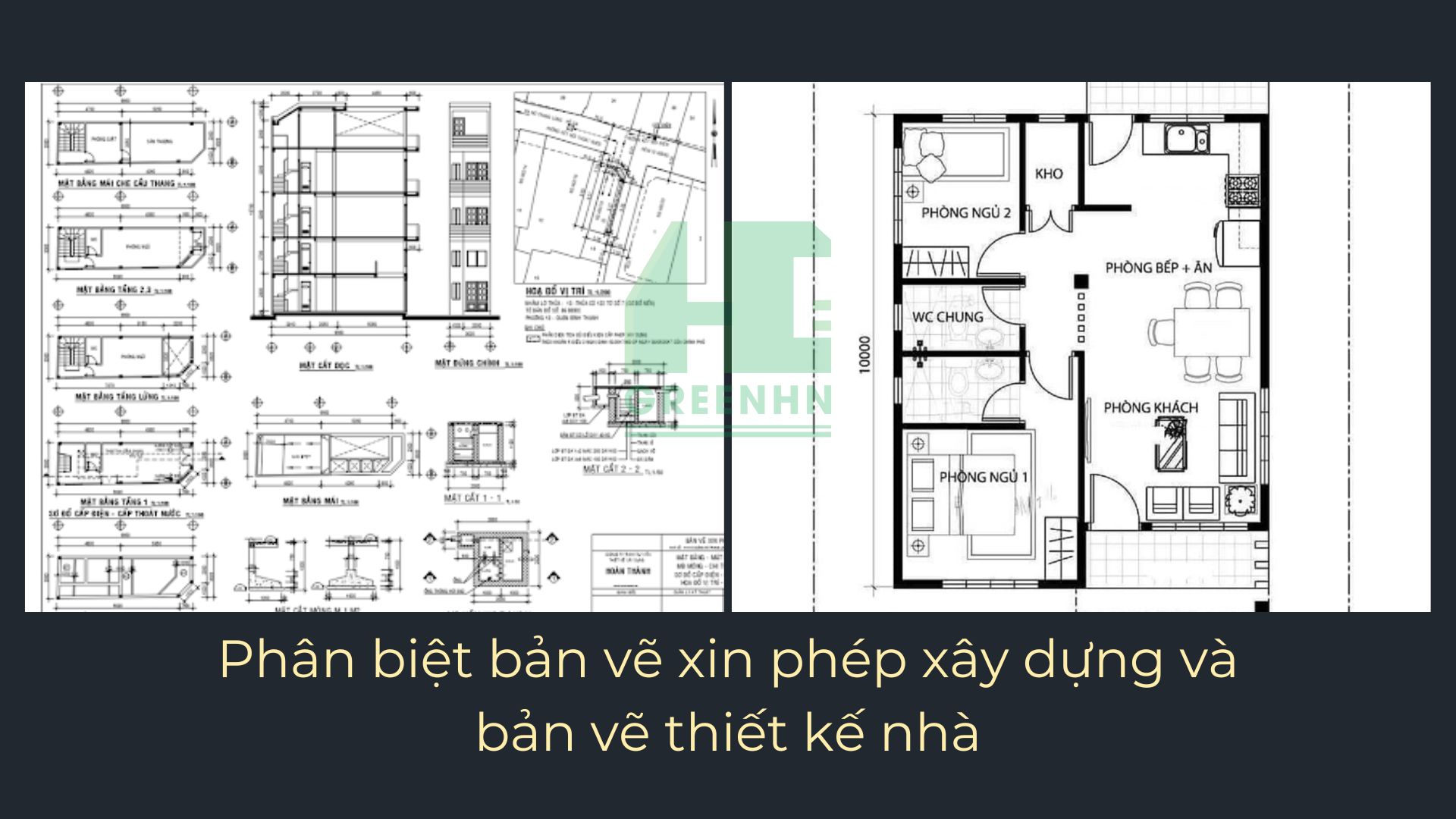 Phân biệt bản vẽ xin phép xây dựng và bản vẽ thiết kế nhà