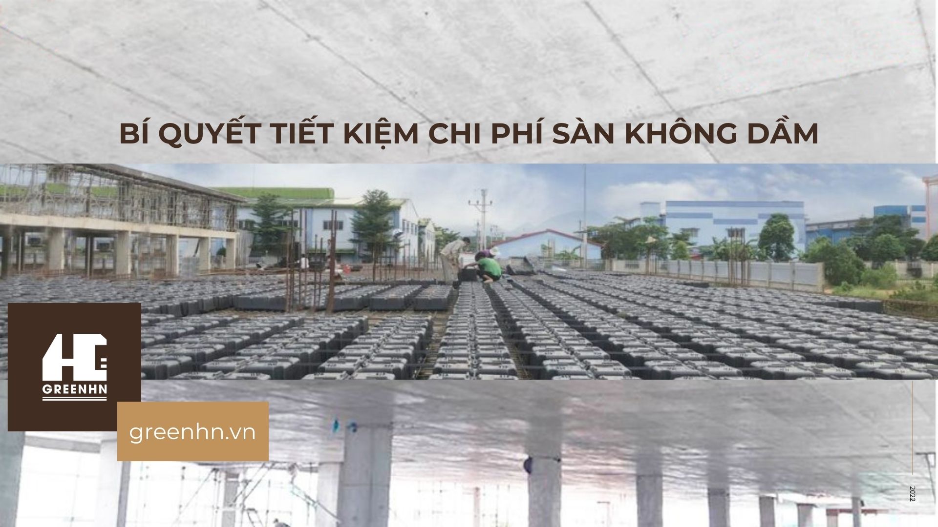 Bí quyết tiết kiệm chi phí sàn không dầm