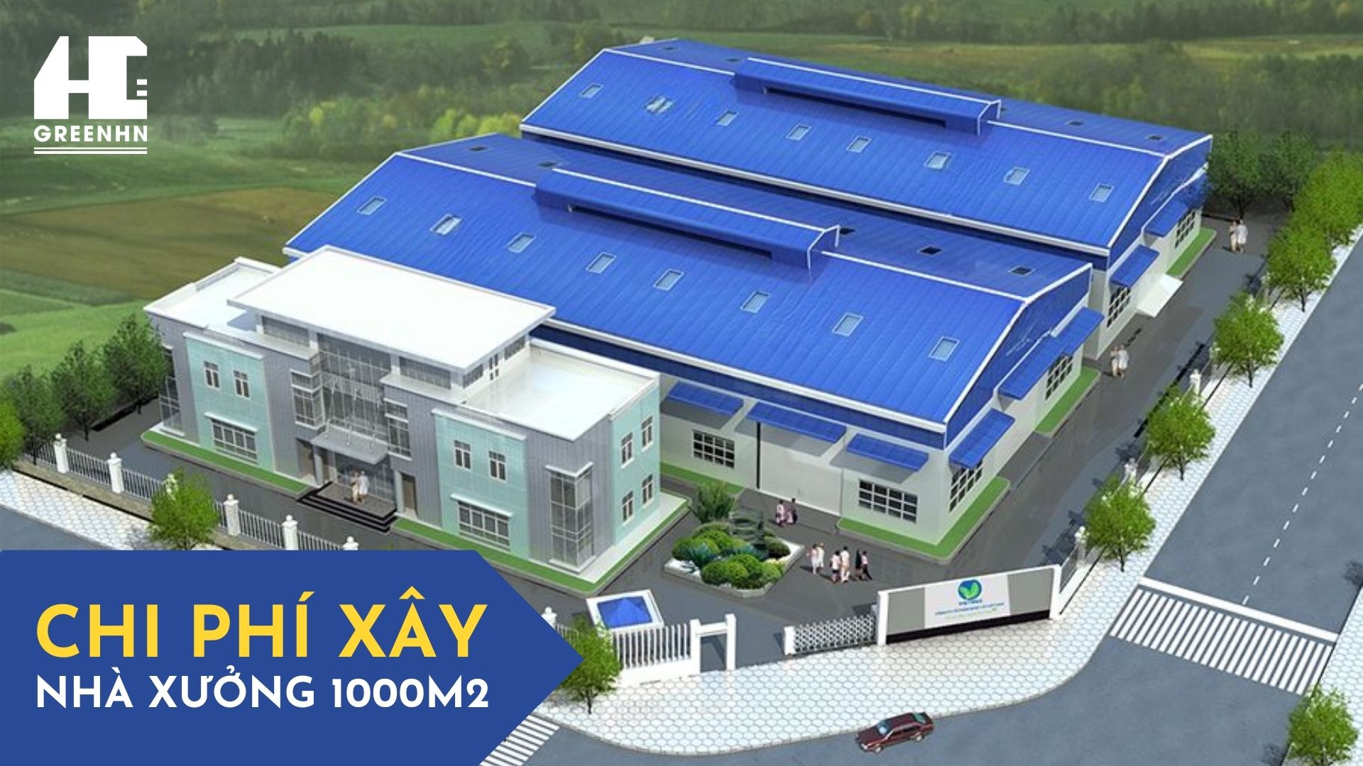 Dự toán chi phí xây nhà xưởng 1000m2