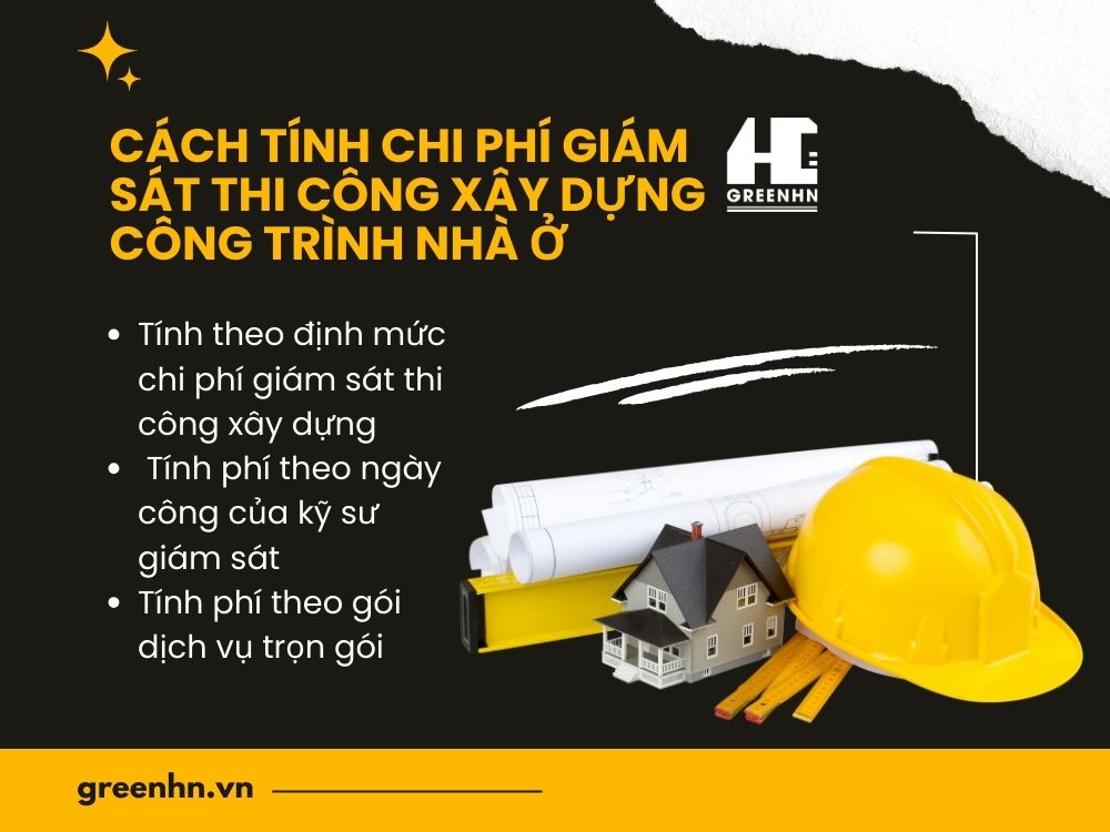 Cách tính chi phí giám sát thi công xây dựng công trình nhà ở