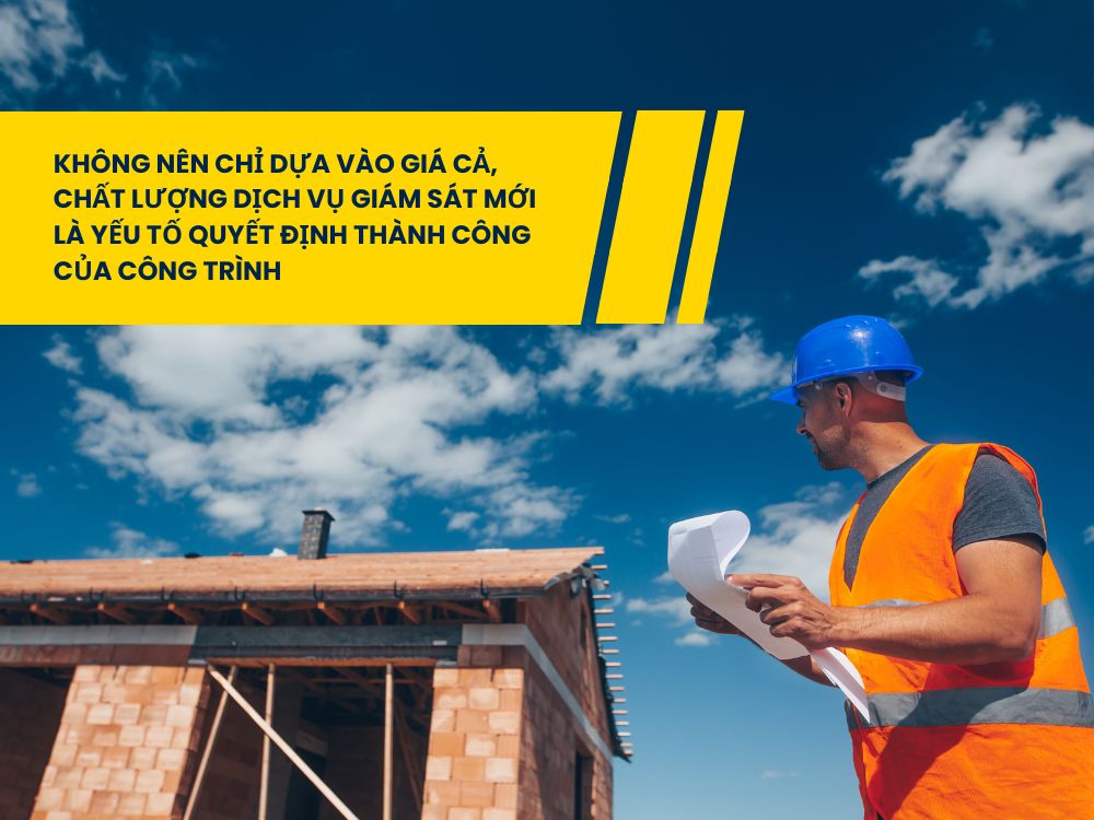 Lưu ý khi thuê giám sát công trình