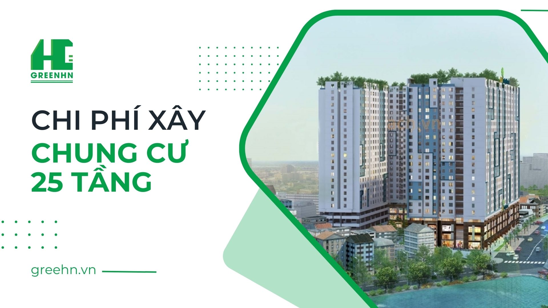 Chi phí xây chung cư 25 tầng hết bao nhiêu?