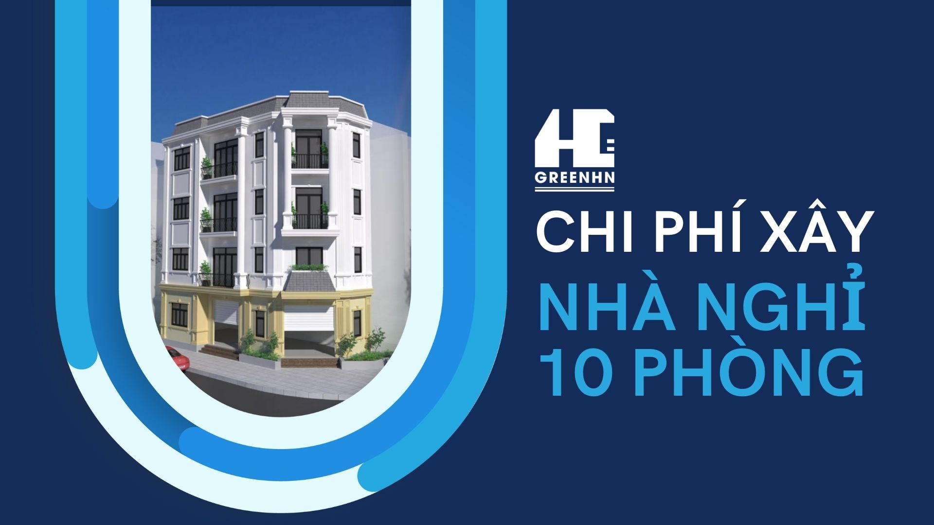 Dự toán chi phí xây nhà nghỉ 10 phòng