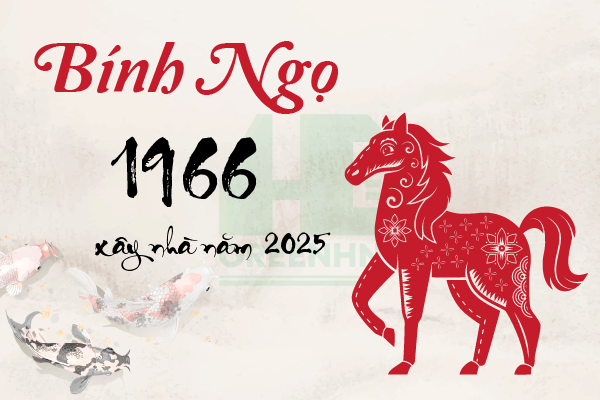 Giải đáp tuổi Bính Ngọ 1966 xây nhà năm 2025 có tốt không?