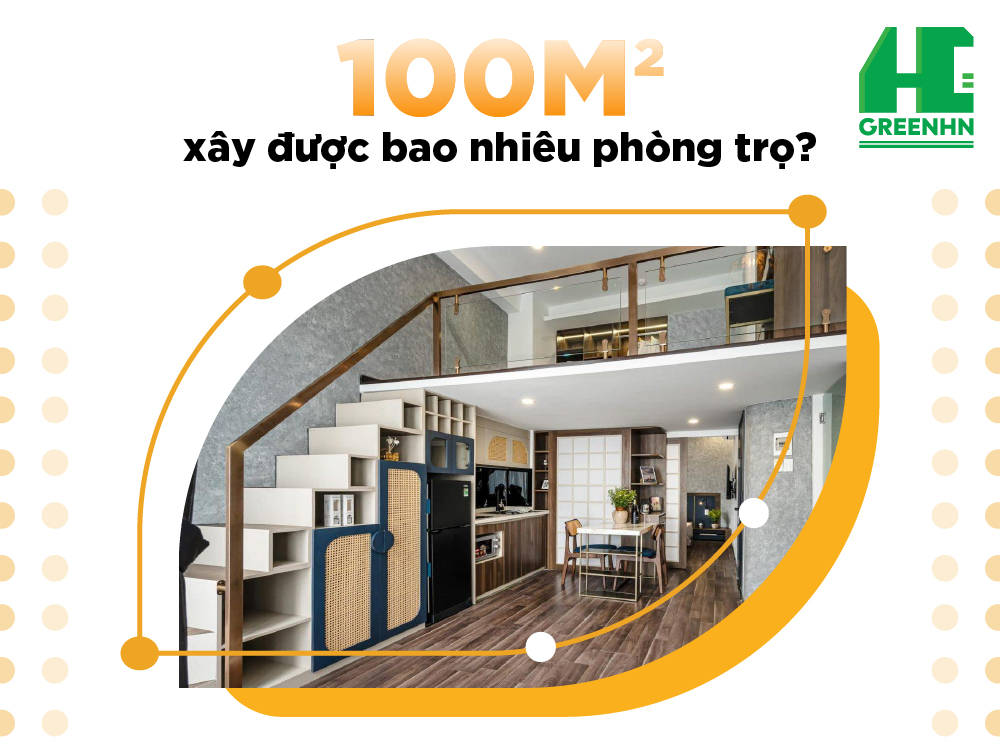 100m2 xây được mấy phòng trọ là hợp lý nhất?