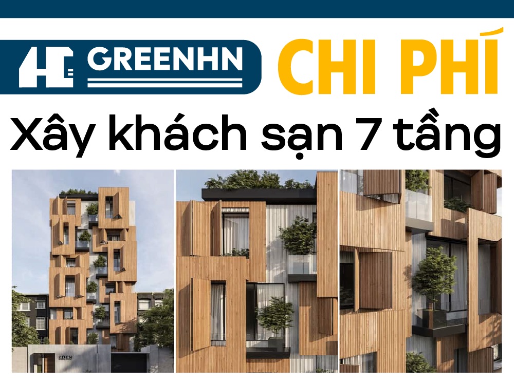 Chi phí xây khách sạn 7 tầng
