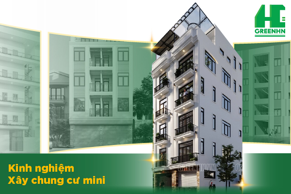 Bỏ túi 10 kinh nghiệm xây chung cư mini cho thuê đắt giá