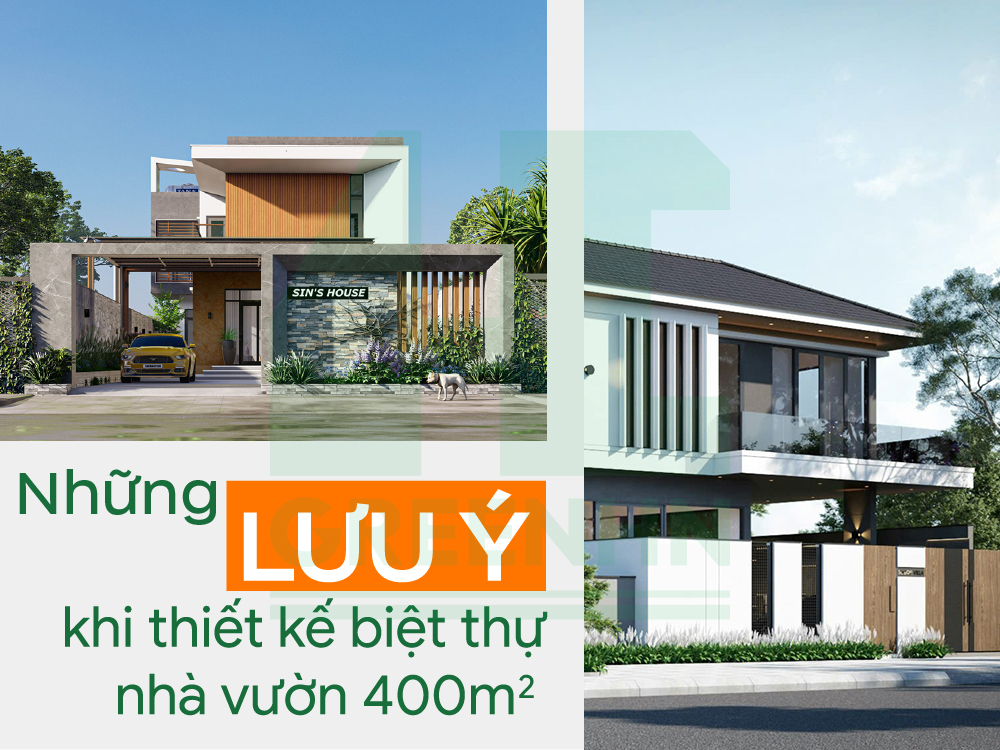 Nhung lưu ý khi thiết kế biệt thụ nhà vườn 400m2