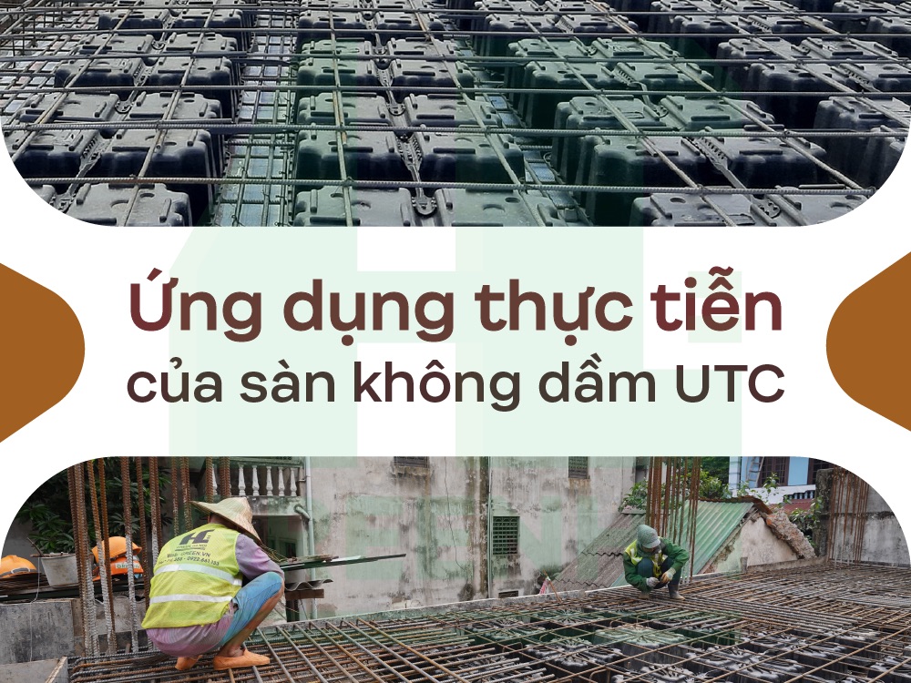 Ứng dụng sàn không dầm utc