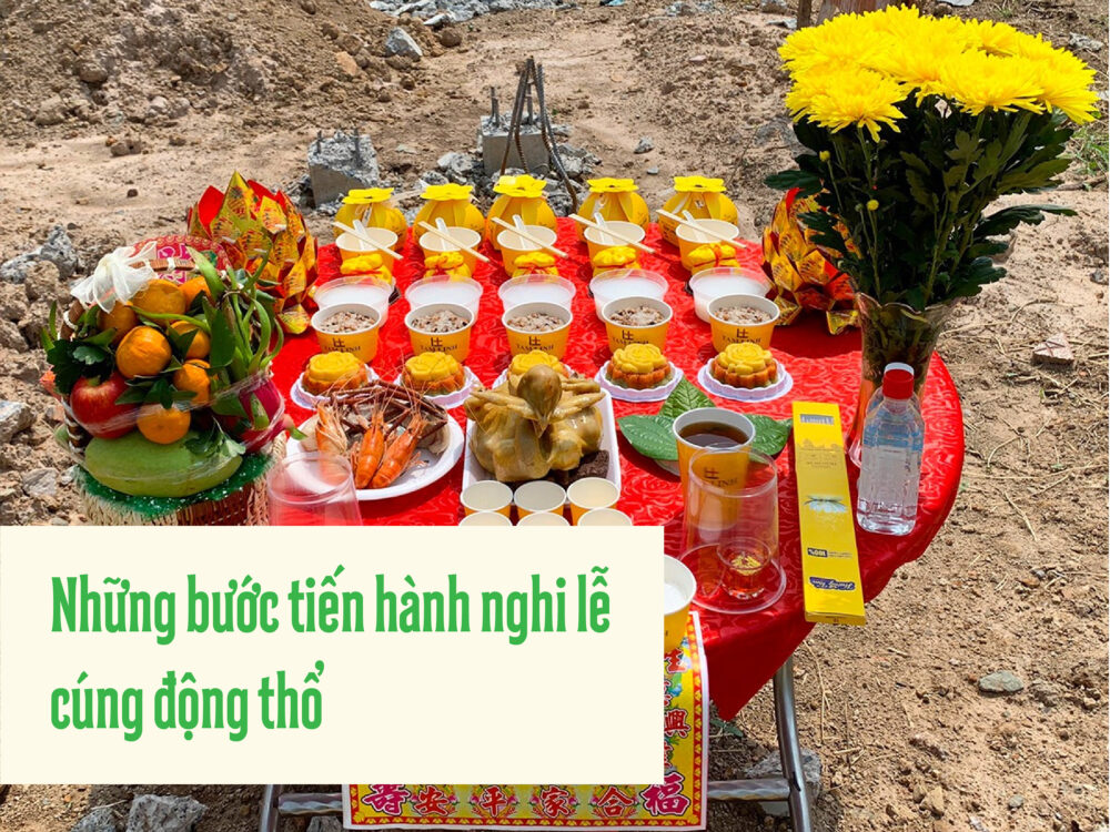 những bước tiến hành nghi lễ cúng động thổ