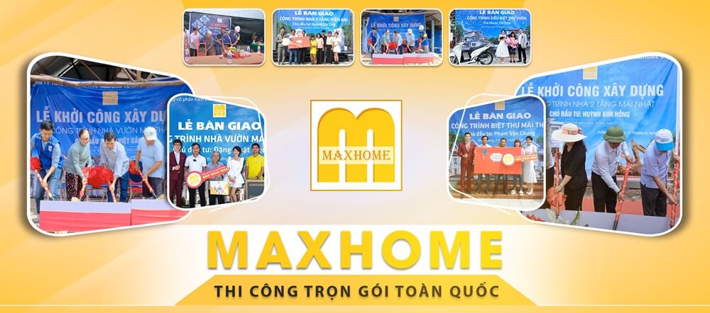Top 10 nhà thầu xây dựng giá cạnh tranh - Maxhome