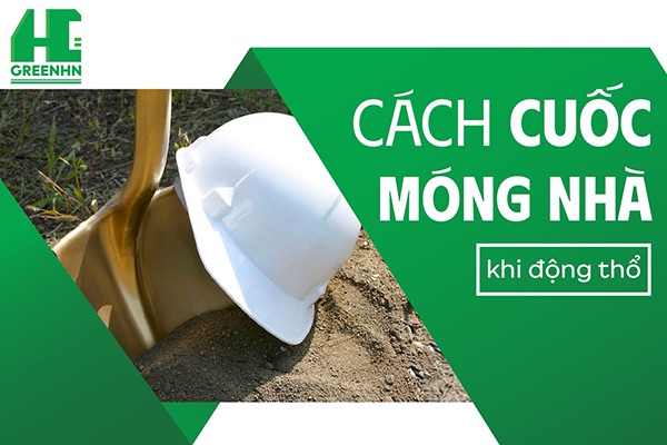 Cách cuốc móng nhà động thổ - Rước lộc - Tránh họa