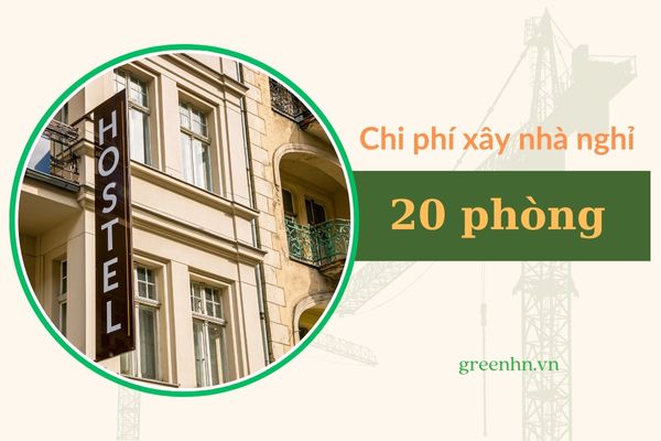Báo giá chi phí xây nhà nghỉ 20 phòng cập nhật mới nhất