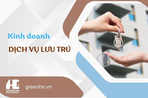 Dịch vụ lưu trú là gì? Điều kiện kinh doanh dịch vụ lưu trú