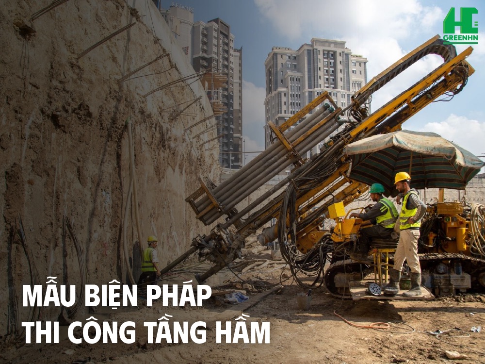 Mẫu biện pháp thi công tầng hầm hiệu quả