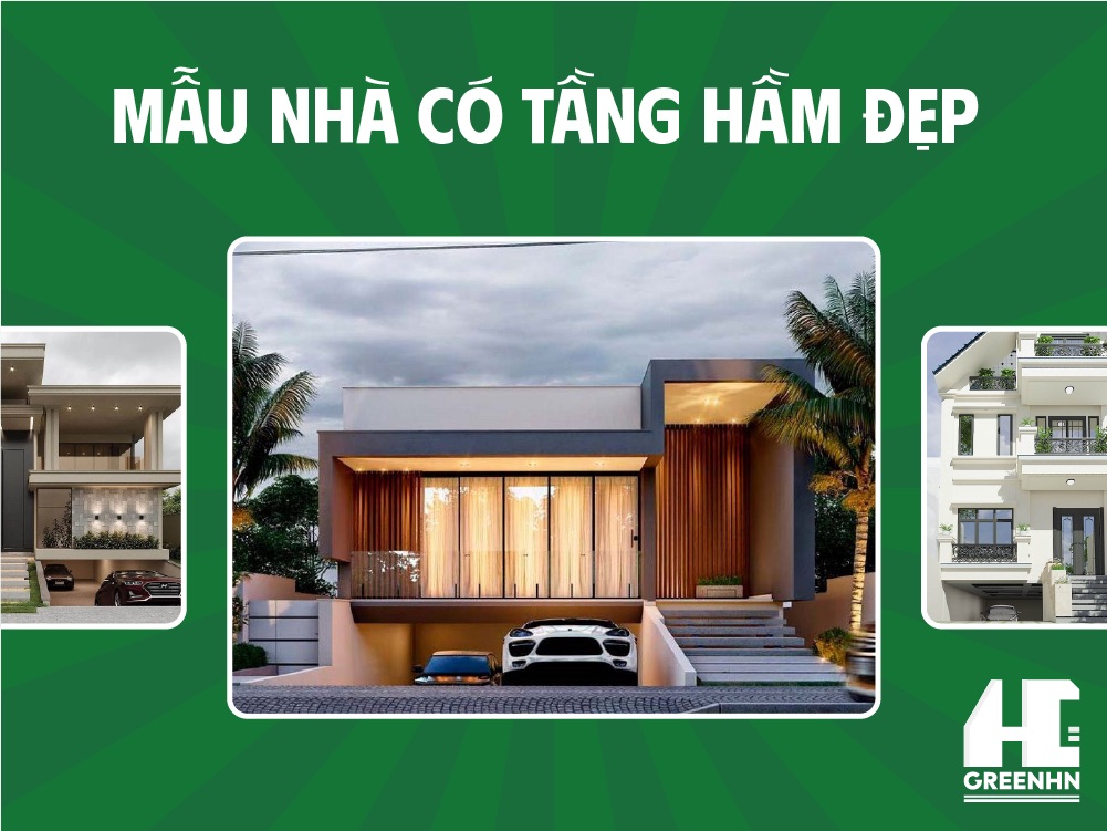 Các mẫu nhà có tầng hầm đẹp
